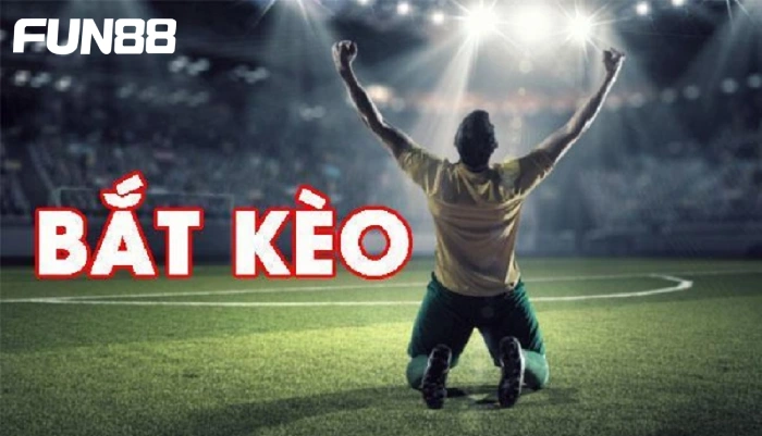 Cách bắt kèo bóng đá không thua mới nhất 1 Hướng dẫn cách bắt kèo bóng đá