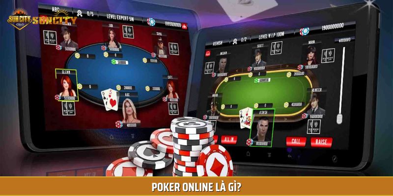 Hướng dẫn chơi Poker online khá đơn giản và dễ hiểu